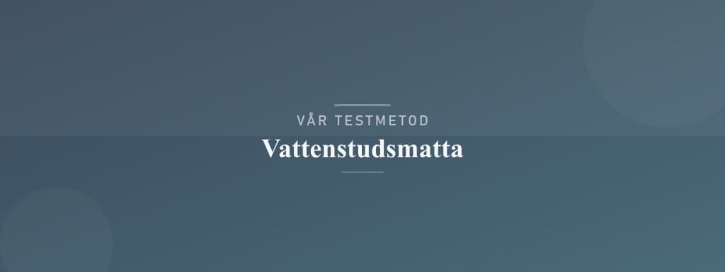 Så testar vi vattenstudsmatta